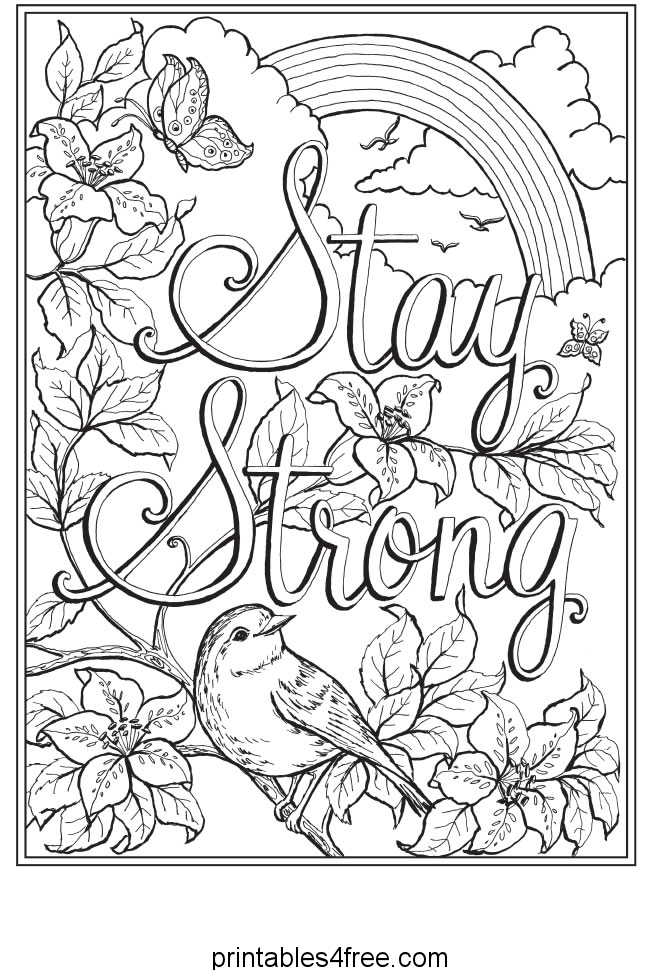 https://printables4free.com/images/coloring-pages-for-teenagers-stay-strong.png